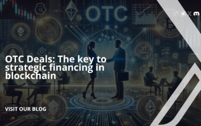 OTC Deals: The key to strategic financing in blockchain